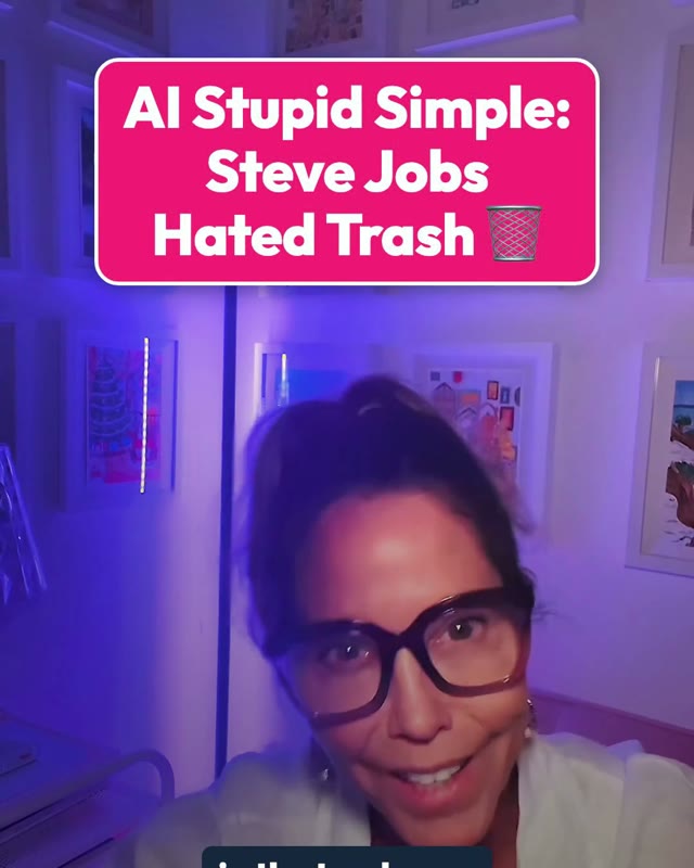 Pamela in the video: AI Stupid Simple: Steve Jobs Hated Trash