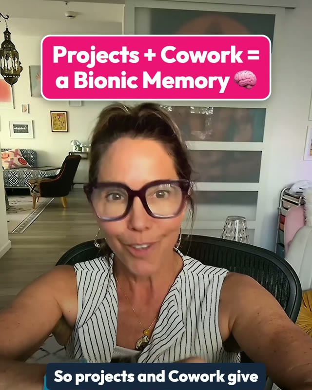 Pamela in the video: Projects in Cowork give you a bionic memory